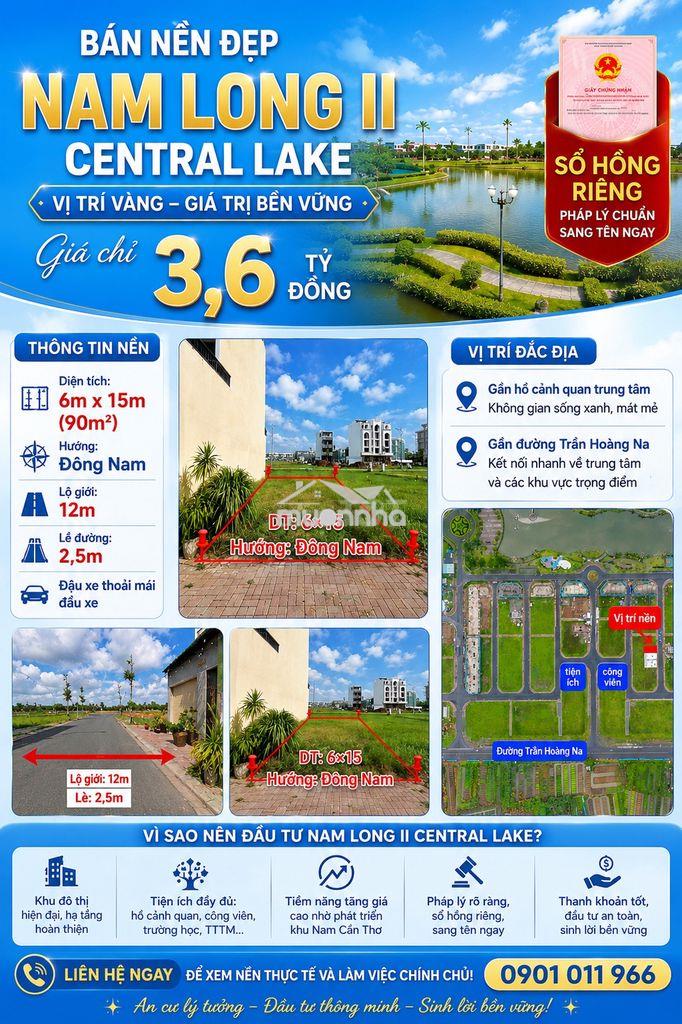 Sở hữu nền đẹp 6x15 vị trí trung tâm nam long 2 chỉ 3,6 tỷ đồng