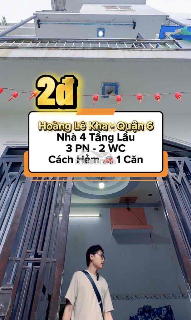 Nhà 4 tầng lầu - 3 pn 2 wc - hẻm thông hồng bàng hoàng lê kha quận 6